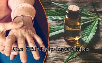 How CBD Can Be Beneficial in Treating Different Forms of Arthritis? CBD arthitis treatment