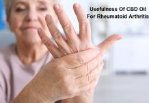 Usefulness Of CBD Oil For Rheumatoid Arthritis Usefulness Of CBD Oil For Rheumatoid Arthritis